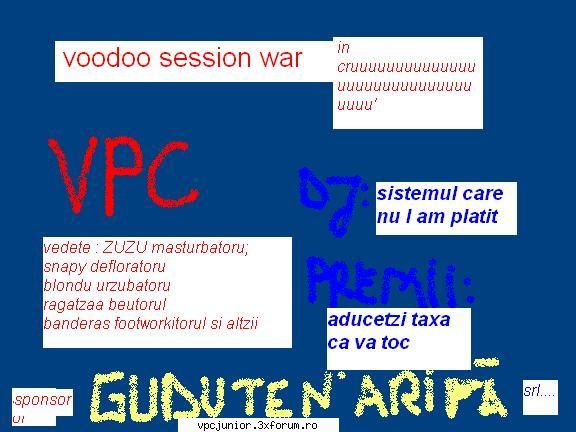 voodoo session war bagam sambata asta ...postati care cum daca asa regizorul imagine snapy vina